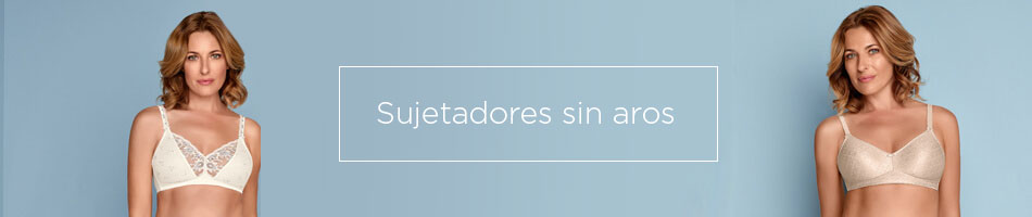 Sujetadores sin aros Felina